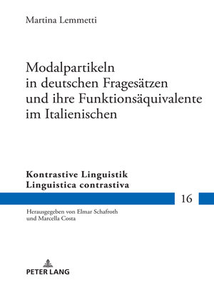 cover image of Modalpartikeln in deutschen Fragesaetzen und ihre Funktionsaequivalente im Italienischen